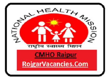 CMHO Raipur Recruitment