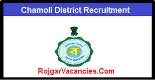 Chamoli District Recruitment