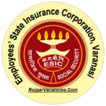 ESIC Varanasi Recruitment