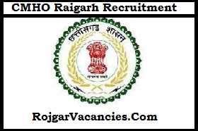 CMHO Raigarh Recruitment