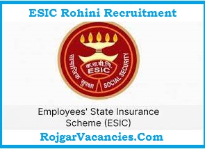 ESIC Rohini Recruitment