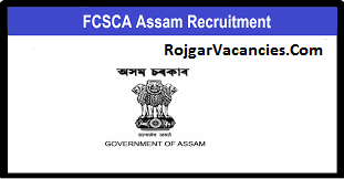 FCSCA Assam Recruitment