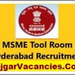 MSME Tool Room Hyderabad Recruitment