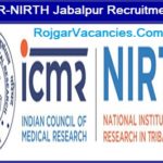 ICMR-NIRTH Jabalpur Recruitment