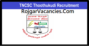 TNCSC Thoothukudi Recruitment