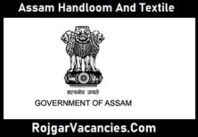 Assam Handloom And Textile Recruitment