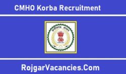 CMHO Korba Recruitment