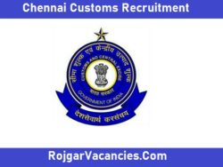 Chennai Customs Recruitment
