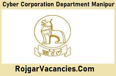 Cyber Corporation Department Manipur Recruitment