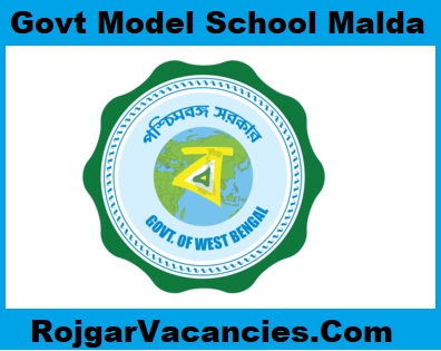 Govt Model School Malda Recruitment