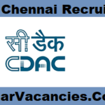 C-DAC Chennai Recruitment