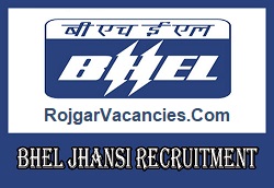 BHEL Jhansi Recruitment