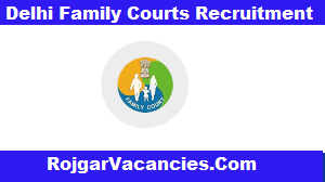 Delhi Family Courts Recruitment