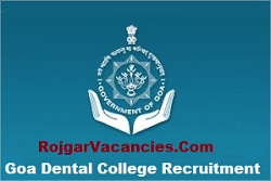 Goa Dental College Recruitment