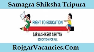 Samagra Shiksha Tripura Recruitment