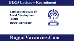 BIRD Lucknow Recruitment