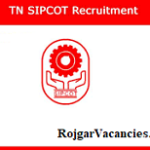 TN SIPCOT Recruitment