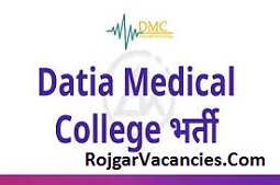 Datia Medical College Recruitment