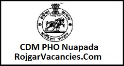 CDM PHO Nuapada Recruitment