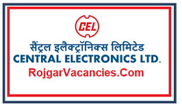 Central Electronics Limited (CEL) Recruitment