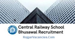 Central Railway School Bhusawal Recruitment