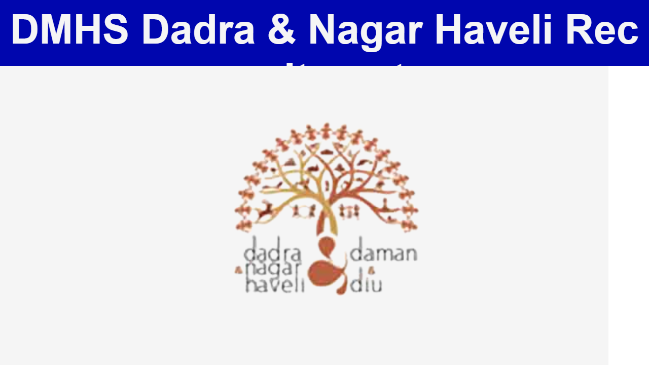 DMHS Dadra & Nagar Haveli Recruitment 2024